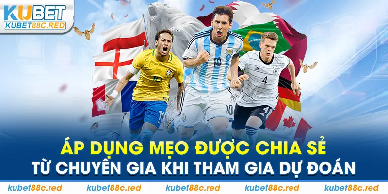 Áp dụng mẹo được chia sẻ từ chuyên gia khi tham gia dự đoán