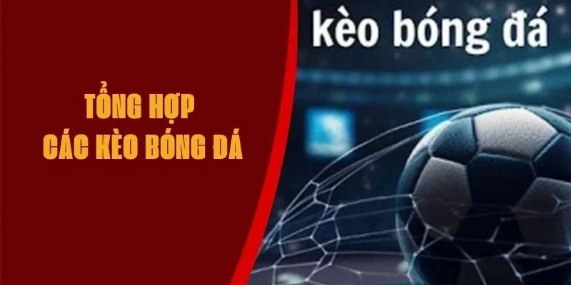 Kèo bóng đá KUbet